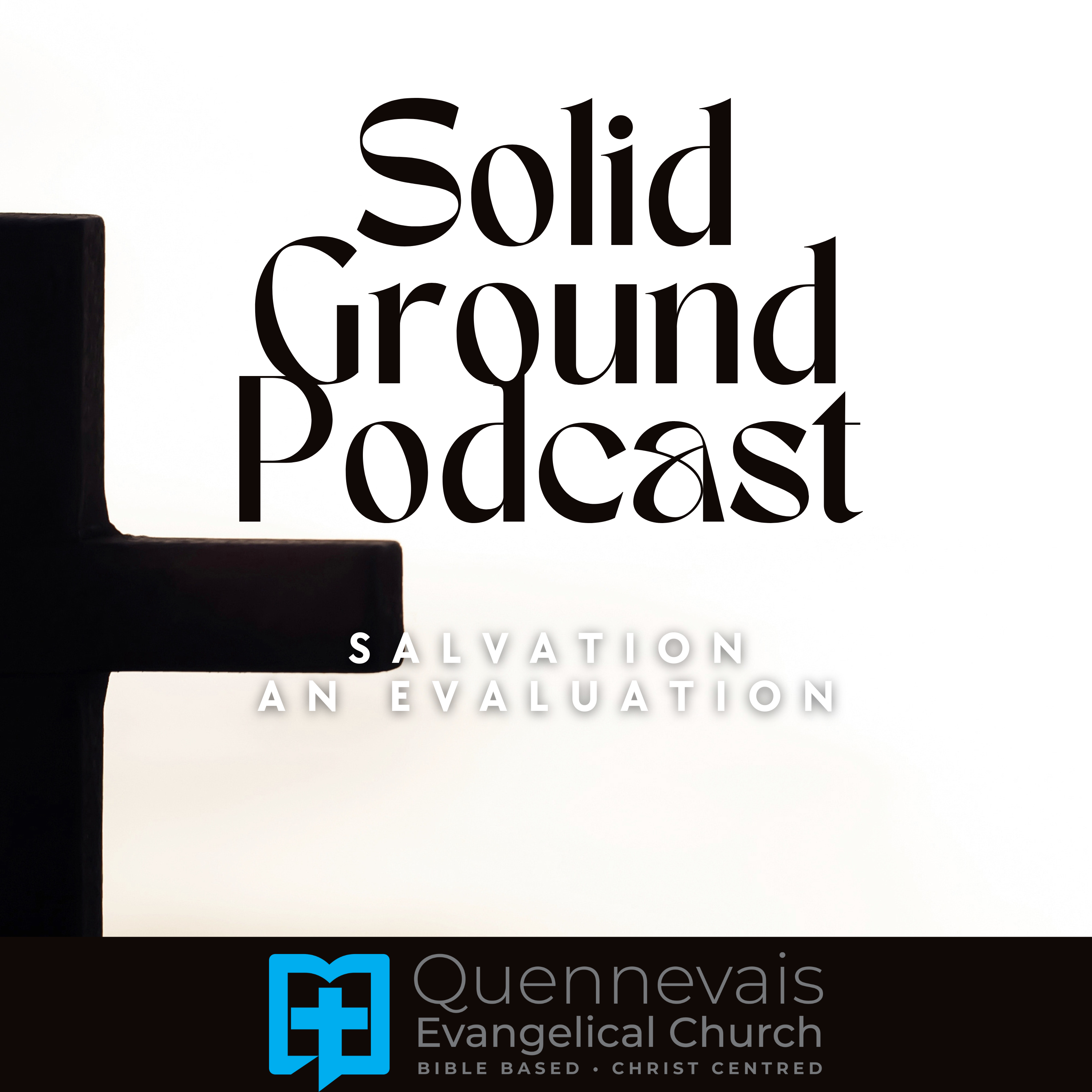 Salvation: An Evaluation (Luke 14:25–35)